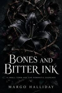 Bones and Bitter Ink