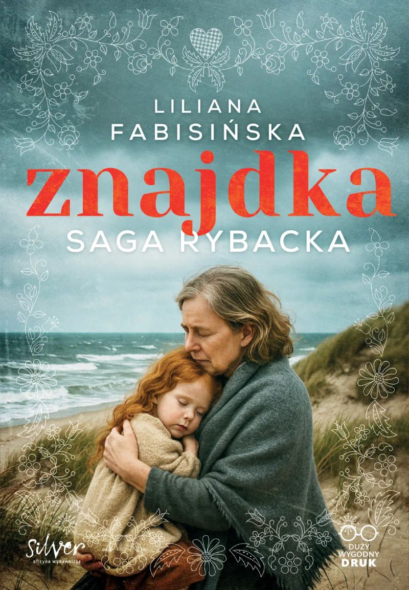 Znajdka. Saga rybacka