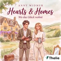 Hearts & Homes - Wo das Glück wohnt