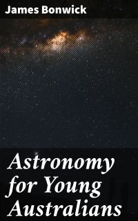 Astronomy for Young Australians