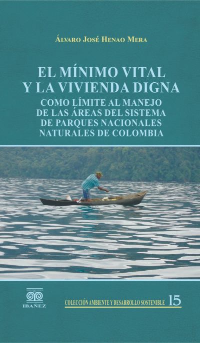 El mínimo vital y la vivienda digna