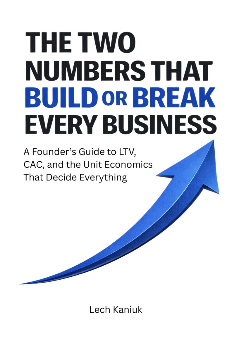 The Two Numbers That Build or Break Every Business