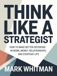 Think like a strategist