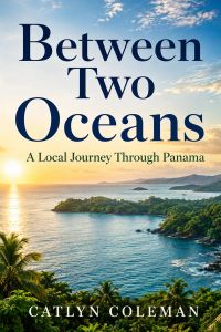 Between Two Oceans