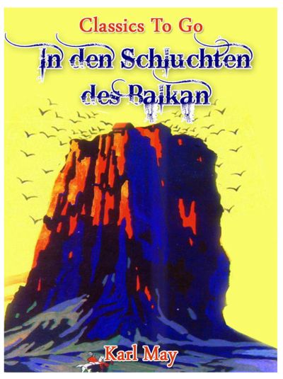 In den Schluchten des Balkan