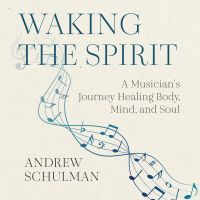 Waking the Spirit