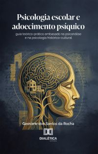 Psicologia Escolar e Adoecimento Psíquico