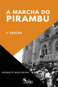 A Marcha Do Pirambu