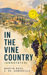 In the vine country (Annotated)