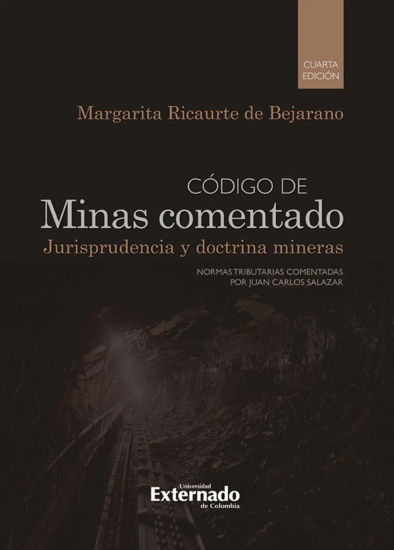 Código de minas comentado, 4a edición
