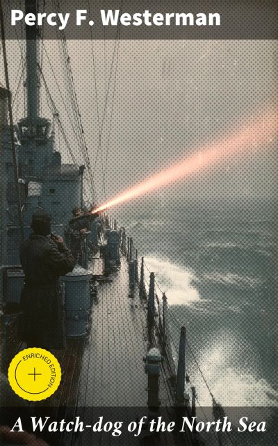 A Watch-dog of the North Sea