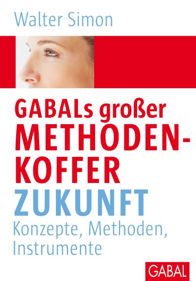GABALs großer Methodenkoffer. Zukunft
