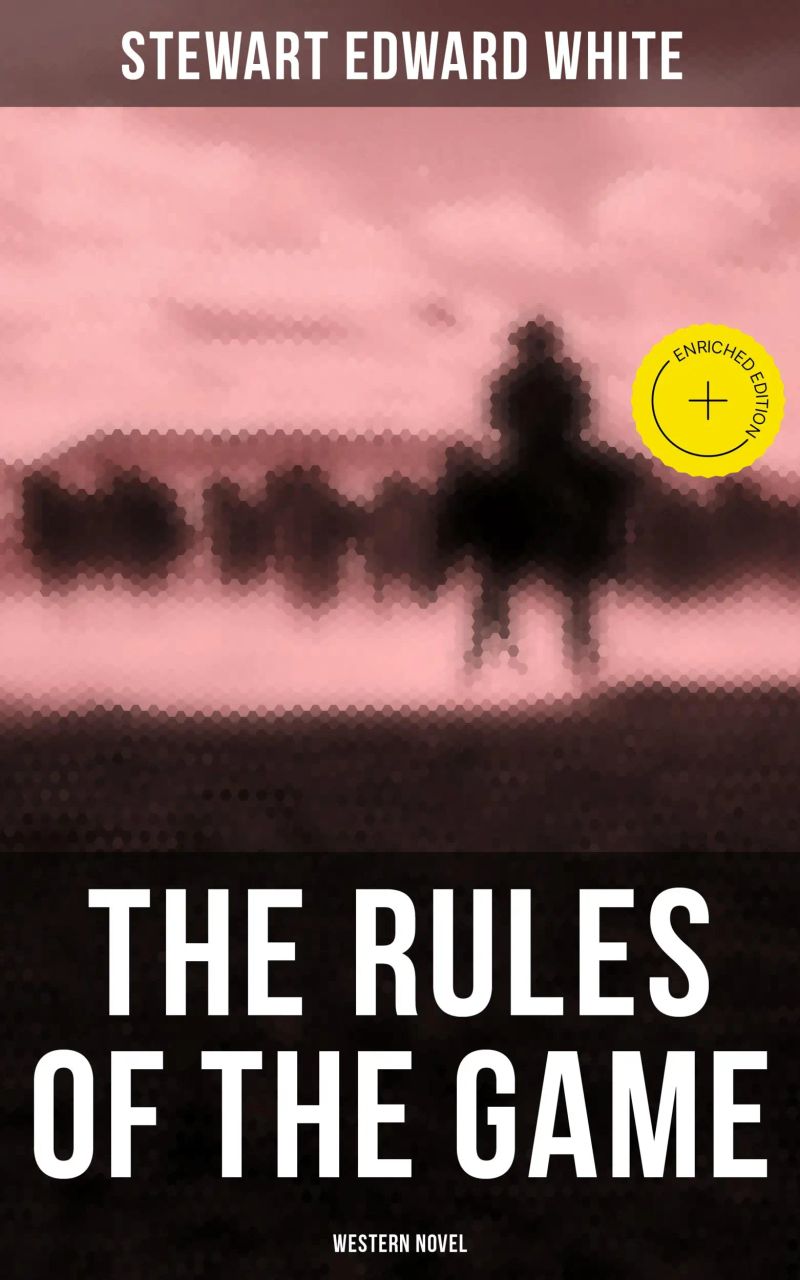 The Rules of the Game (Western Novel)