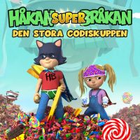 Super-Bråkan. Den stora godiskuppen