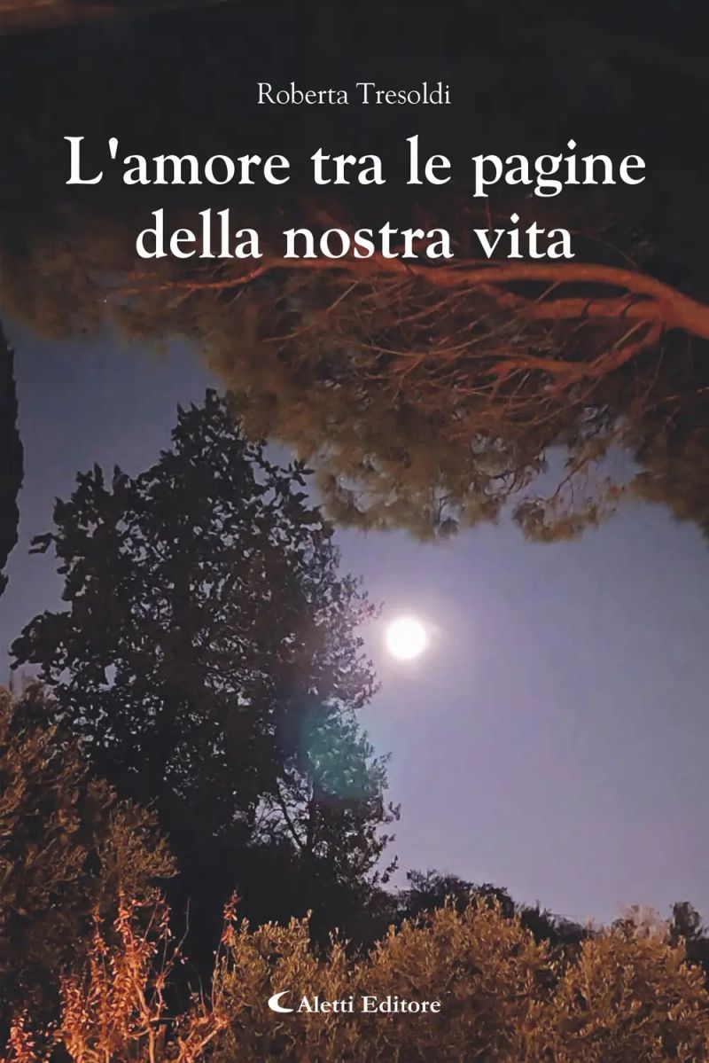 L'amore tra le pagine della nostra vita