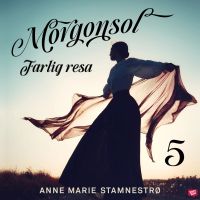 Farlig resa