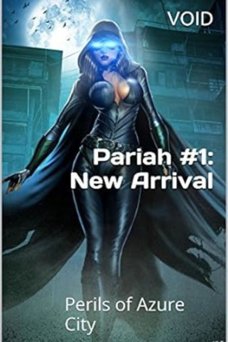 Pariah #1: New Arrival