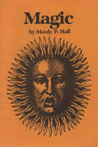 Magic: A Treatise On Esoteric Ethics