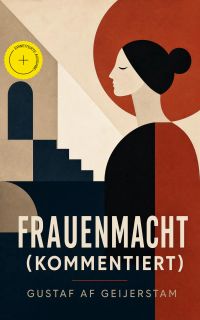 Frauenmacht (Kommentiert)