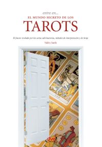 Entre en... el mundo secreto de los tarots
