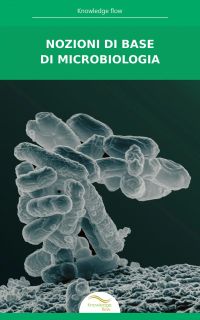 Nozioni di base di microbiologia