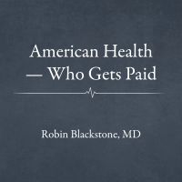 American Health — Who Gets Paid