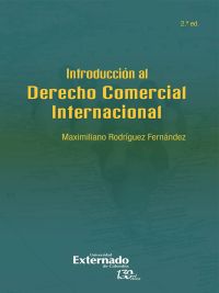 Introducción al derecho comercial internacional (2ª edición)