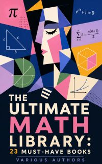 The Ultimate Math Library: 23 Must-Have Books