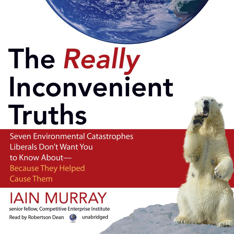 The Really Inconvenient Truths