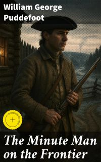 The Minute Man on the Frontier