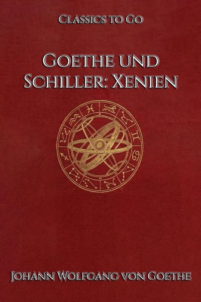 Goethe und Schiller: Xenien