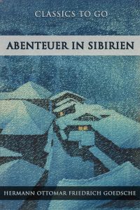Abenteuer in Sibirien