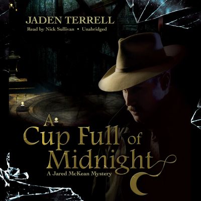 A Cup Full of Midnight