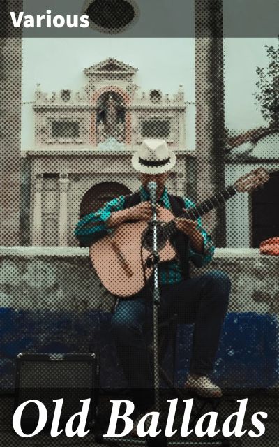 Old Ballads