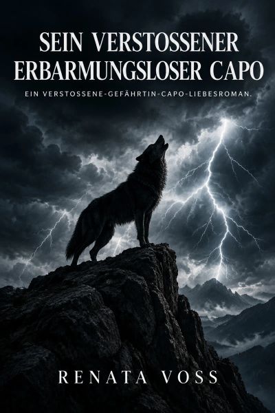 Sein verstoßener erbarmungsloser Capo