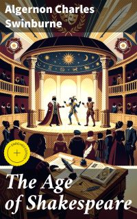The Age of Shakespeare