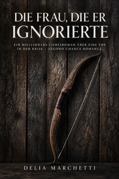 Die Frau, die er ignorierte