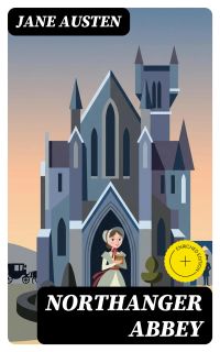 Northanger Abbey