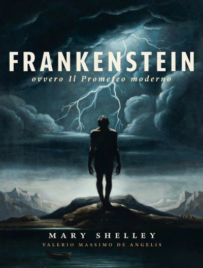 Frankenstein, ovvero Il Prometeo moderno