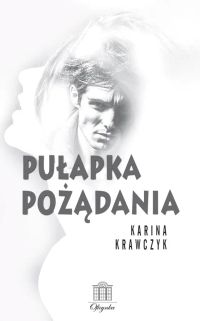 Pułapka pożądania