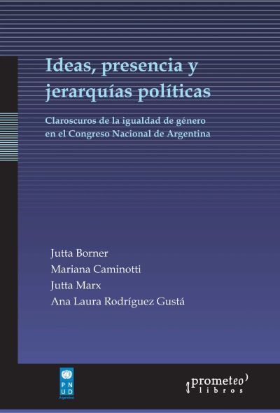 Ideas, presencia y jerarquías políticas