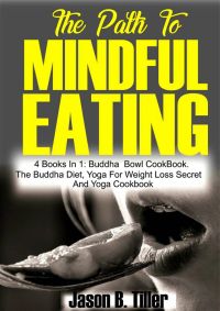 The Path to Mindful Eating