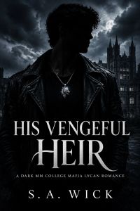 His Vengeful Heir