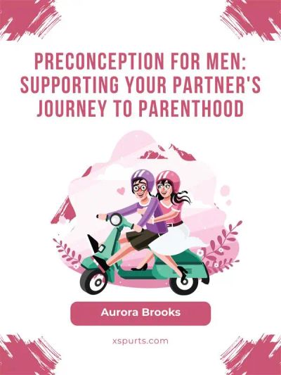 Preconception for Men- Supporting Your Partner's Journey to Parenthood