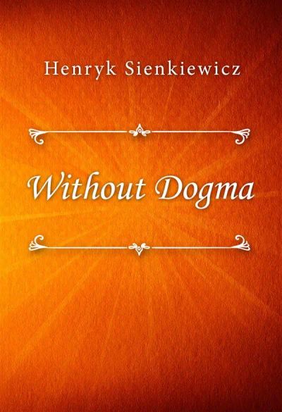Without Dogma