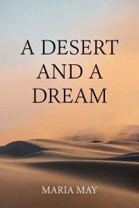 A Desert and a Dream