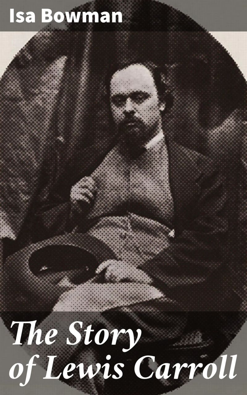 The Story of Lewis Carroll