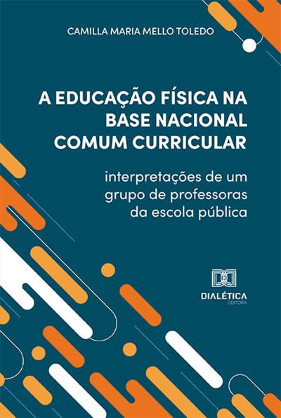 A Educação Física na Base Nacional Comum Curricular