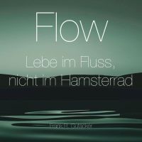 Flow