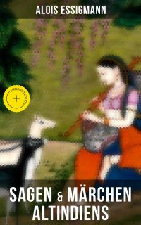 Sagen & Märchen Altindiens